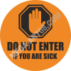 Наклейка «Do not enter if you are sick»